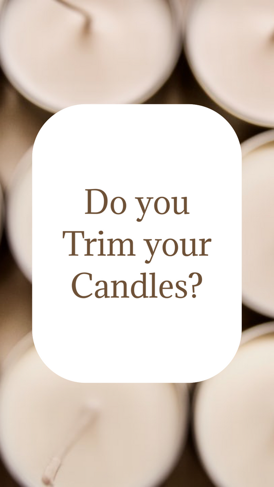 Trim Your Candles